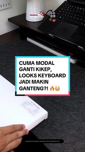 Ganti Kikep, Keyboard Makin Cakep!
