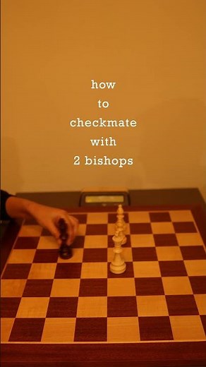 How to Checkmate with 2 Bishops #chess
