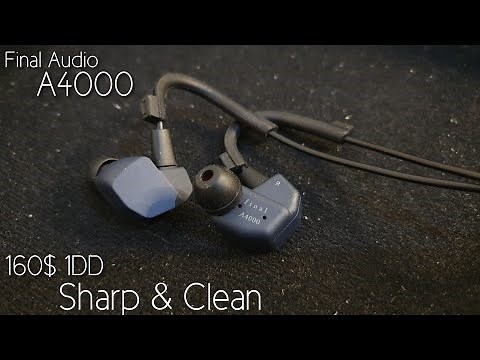 Final Audio A4000 Review (English) vs KXXS vs Oxygen vs TFZ Essence