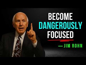 Stay Dangerously FOCUSED When Everything Tries to Distract You - Jim Rohn Motivation