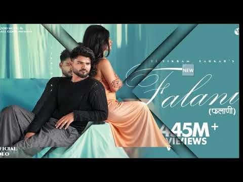 |Falani full song| #trending #viral#new