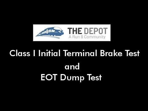 Class I Initial Terminal Brake Test and EOT Dump Test