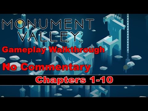Monument Valley Gameplay Walkthrough Chapters 1-10 No Commentary