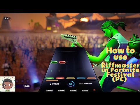 How to use Riffmaster in Fortnite Festival (PC)
