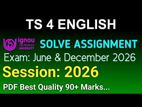 TS 4 Solved Assignment 2025-26 English, TS 4 Solved Assignment 25-26, TS-4 Assignment