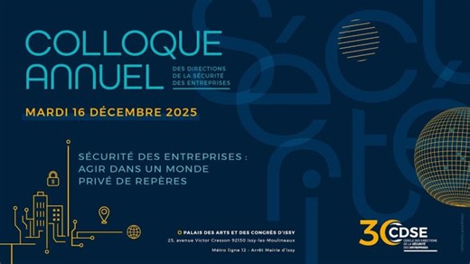 30 ans de continuum public-privé | CDSE (Cercle des directions de la sécurité des entreprises)