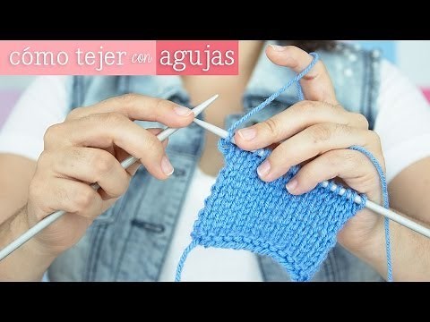 Cómo tejer con agujas [ Mini serie de Tejido EP 3 ]