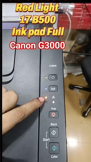 Canon G3000 Red Lights Error Code 17 5B00 Problem Solution #canon #service #printersupportsoftware