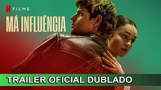 Má Influência filme - Veja onde assistir