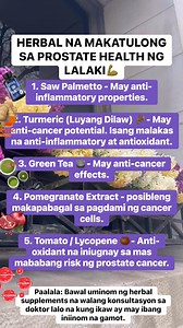 1.3K views · 23 reactions | herbal na gamot sa prostate cancer: #ProstateHealth #HerbalParaSaProstate #LikasNaGamot #SawPalmetto #TurmericBenefits #GreenTeaHealth #LycopenePower #NaturalRemedies #ProstateCarePH #KalusuganNgLalaki #IwasProstateCancer #HealthyLivingPH #GamotKalusugan #CancerAwarenessPH #LabanSaCancer #OrganicHealing #PinoyHealthTips #WellnessJourney #PagalingAtPagIwas #TunayNaGalingKalusugan | Nat Nat | Facebook