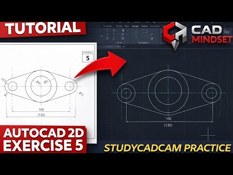 AutoCAD 2D Exercise 5 Tutorial | STUDYCADCAM Practice | CAD Mindset