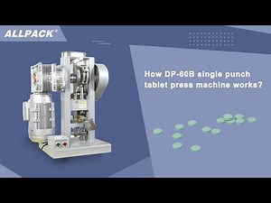 How DP-60B single punch tablet press machine works?