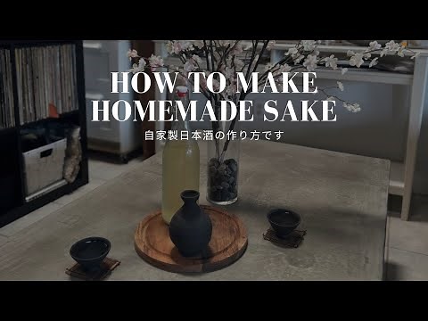 How to Make Homemade Sake!