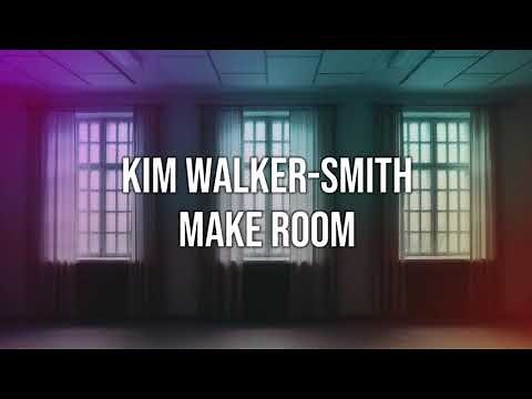 Kim Walker-Smith – Make Room (LYRICS VIDEO)