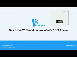 Nastavení WIFI modulu pro měniče SOFAR Solar