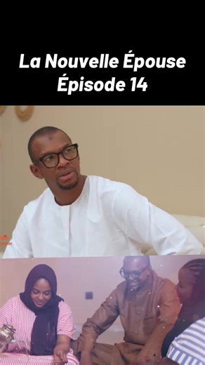 La Nouvelle Épouse épisode 14 | Série Malienne