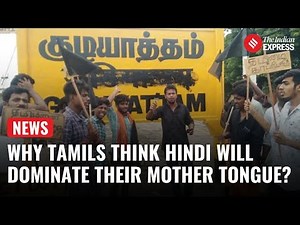 Why Tamil Nadu Believes Hindi Is Dominating Regional Languages