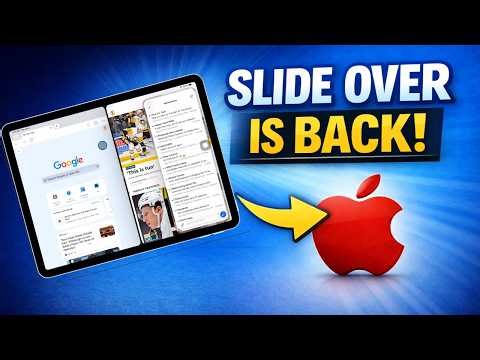 Apple Removed Slide Over… Now It’s Back in iPadOS 26.1