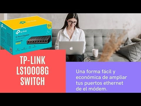 Más Puertos Ethernet para tu Modem (Tp-Link Switch LS1008G) Unboxing