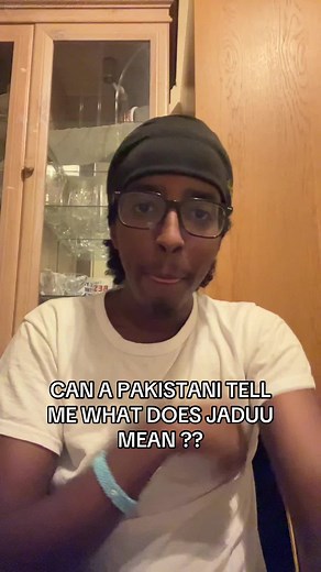 Understanding Jadu: Cultural Insights from Pakistan