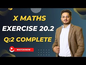 Exercise 20.2 Question 2 Class 10 Complete Sindh Board | Karachi Board | Ex 20.2 Class X Complete