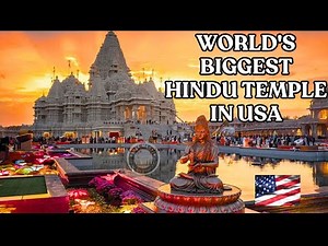 Largest Hindu Temple in the USA: BAPS Akshardham, NJ | Full Temple Tour & Visitor Guide