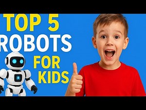 Top 5 Best Robot Toys for Kids 2025 | Smart Educational Robots for Children