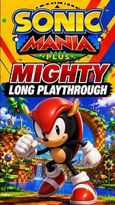 Sonic Mania Plus Mighty Speed Run - (2018) [Steam] [Index 038]