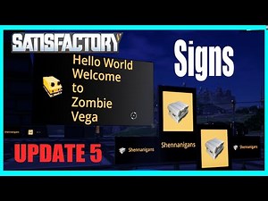 Satisfactory: Update 5 - Signs and Billboards