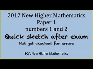 2017 SQA New Higher Mathematics Paper 1: Nos. 1 and 2