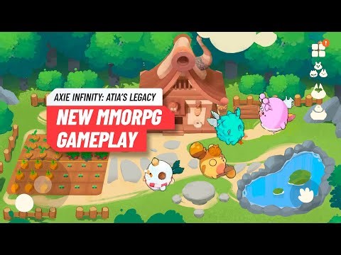 Axie Infinity: Atia’s Legacy - FIRST Playtest Gameplay | MMORPG