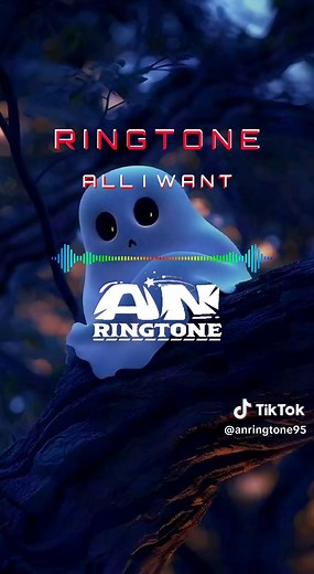 All I Want Ringtone for WhatsApp and More