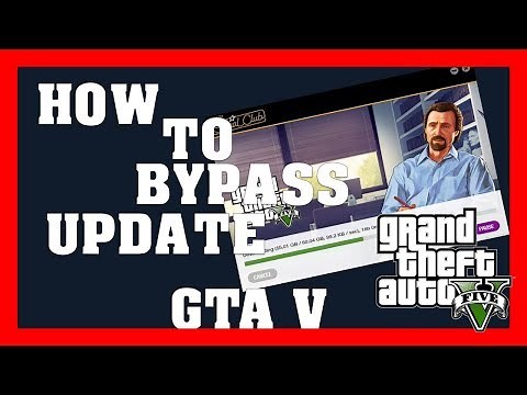 Grand Theft Auto V: GTAV PC Update Bypass easy tutorial and install bypass any update #84
