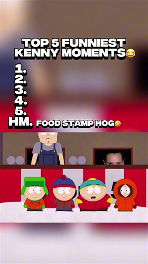 TOP 5 FUNNIEST KENNY MOMENTS😂 #kenny #southpark #funny #cartman | south park