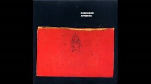 Radiohead - Pulk/Pull Revolving Doors