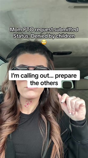 Calling out… but moms don’t actually get PTO 😂 #momlife #momtok #lipsyncing #momhumor #relatablemom