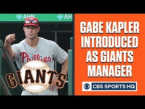 Gabe Kapler introduced as San Francisco Giants NEW manager | CBS Sports HQ