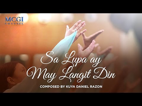 Sa Lupa ay May Langit Din | Composed by Kuya Daniel Razon | Official Music Video