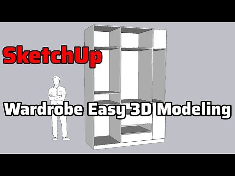 SketchUp Workshop - Wardrobe Modeling