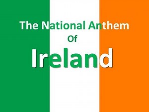 The National Anthem of Ireland Instrumental with lyrics