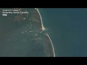 Rodanthe, North Carolina - Earth Timelapse