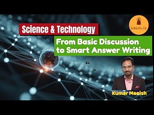 71 BPSC Mains | From Basic Discussion to Smart Answer Writing | Science & Technology