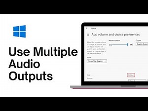 How to use Multiple Audio Outputs on Windows 10