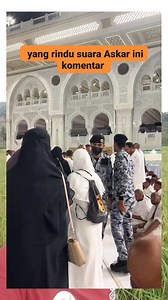 130K views · 4.6K reactions | Semoga yang lihat dan bagikan video ini bisa merasakan suasana di mesjidil Harom mekkah aamiin #fyp #fypreels #fypviral #askar #jangkauanluas | Abd Azis | Facebook