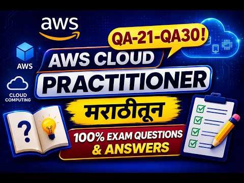 4. AWS Cloud Practitioner QA Series #1 (Q21–Q30) | Marathi | AWS CCP 2026