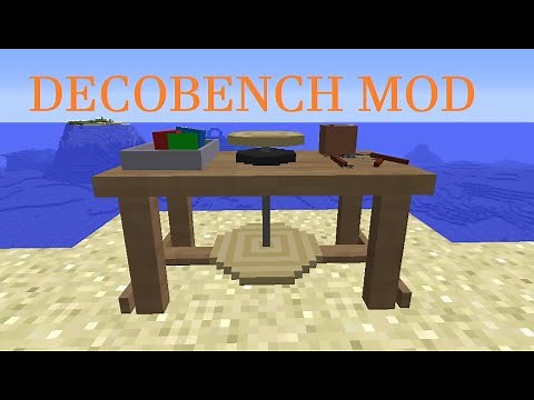Decobench Mod Showcase - Minecraft