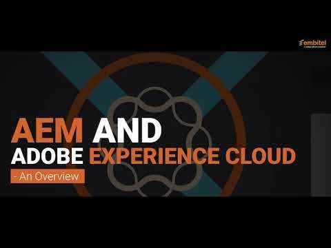 Benefits of AEM and Adobe Experience Cloud