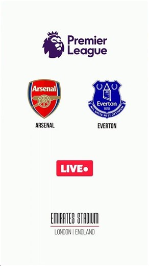 Arsenal vs Everton | English Premier League | Emirates Stadium | London | LIVE