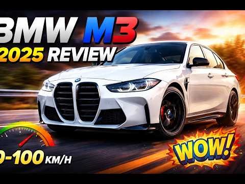 BMW M3 2025 Review – Ultimate Performance Sedan 🔥 0 100 in 4 Seconds!