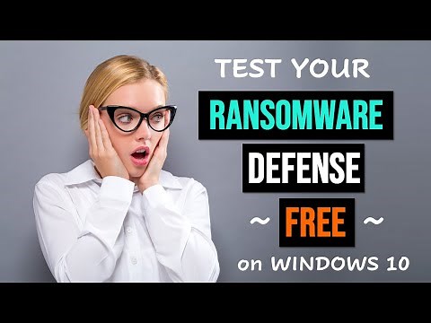 How to Test Ransomware Defense on Windows 10 for FREE